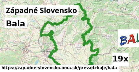 Bala, Západné Slovensko