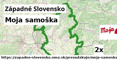 Moja samoška, Západné Slovensko