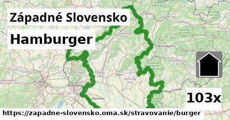 Hamburger, Západné Slovensko