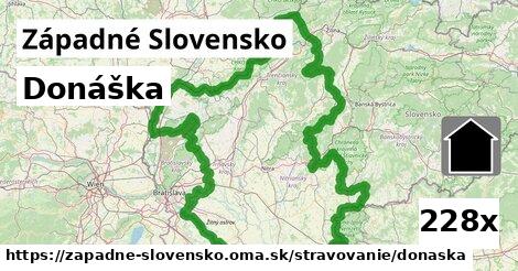 Donáška, Západné Slovensko