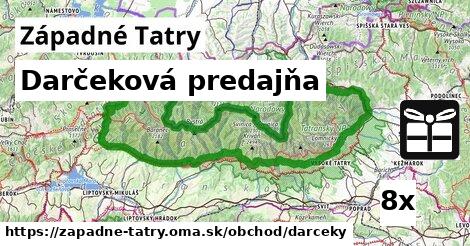 Darčeková predajňa, Západné Tatry