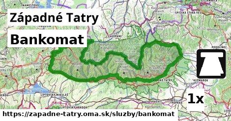 Bankomat, Západné Tatry