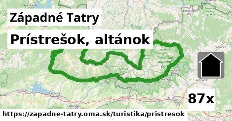 Prístrešok, altánok, Západné Tatry