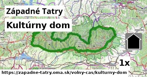 Kultúrny dom, Západné Tatry