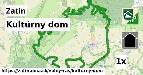 Kultúrny dom, Zatín