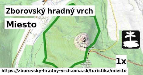 Miesto, Zborovský hradný vrch