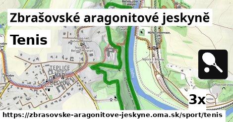 Tenis, Zbrašovské aragonitové jeskyně