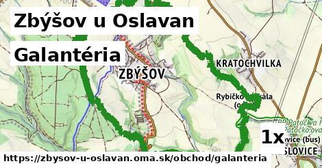 Galantéria, Zbýšov u Oslavan