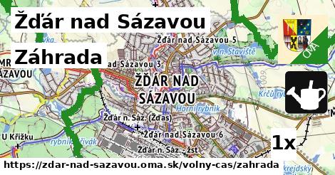 Záhrada, Žďár nad Sázavou