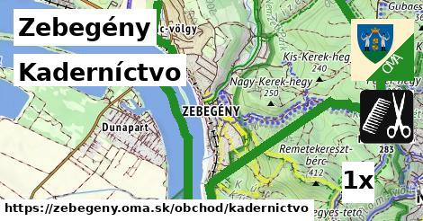 Kaderníctvo, Zebegény