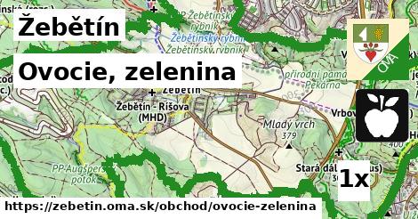 Ovocie, zelenina, Žebětín