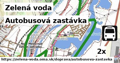 Autobusová zastávka, Zelená voda