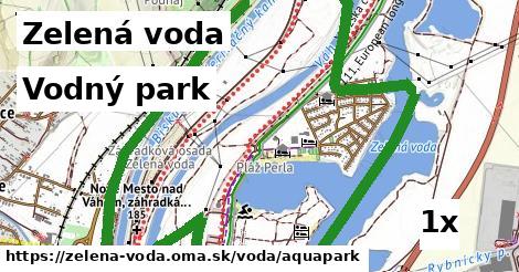 Vodný park, Zelená voda