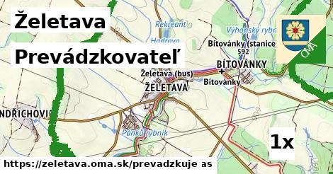 prevádzkovateľ v Želetava