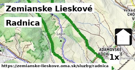 Radnica, Zemianske Lieskové