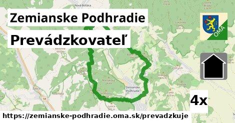 prevádzkovateľ v Zemianske Podhradie