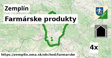 Farmárske produkty, Zemplín