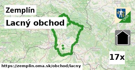 Lacný obchod, Zemplín