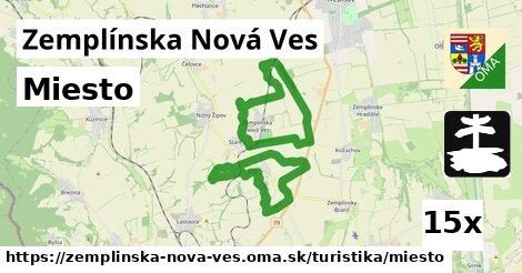 Miesto, Zemplínska Nová Ves