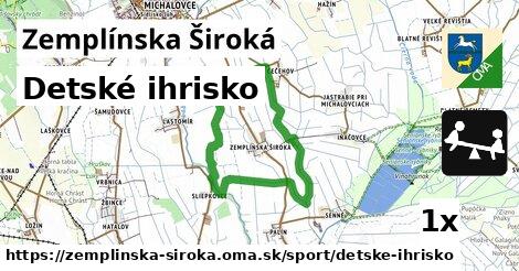 Detské ihrisko, Zemplínska Široká