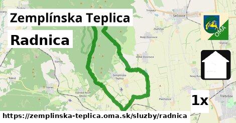 Radnica, Zemplínska Teplica