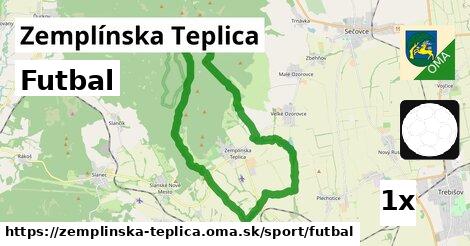 Futbal, Zemplínska Teplica