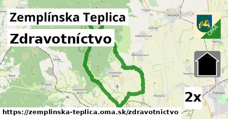 zdravotníctvo v Zemplínska Teplica