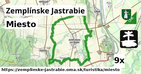 Miesto, Zemplínske Jastrabie