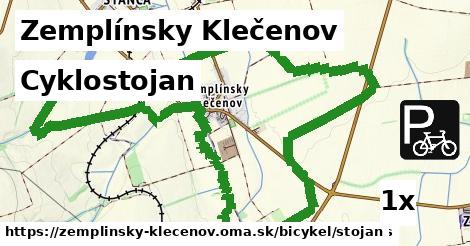 Cyklostojan, Zemplínsky Klečenov