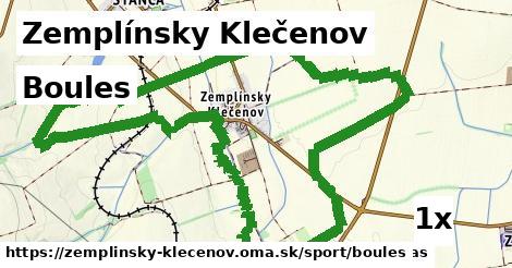 Boules, Zemplínsky Klečenov