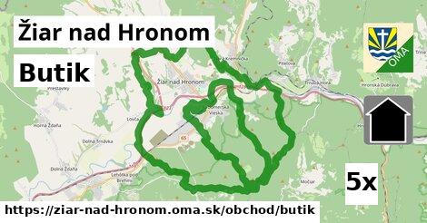 Butik, Žiar nad Hronom