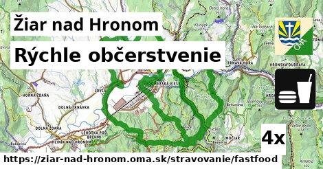 Rýchle občerstvenie, Žiar nad Hronom