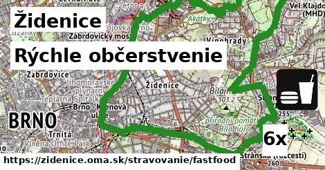 Rýchle občerstvenie, Židenice