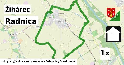 Radnica, Žihárec