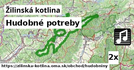 Hudobné potreby, Žilinská kotlina