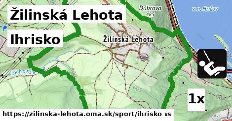 Ihrisko, Žilinská Lehota