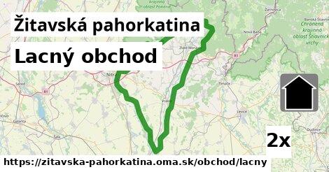 Lacný obchod, Žitavská pahorkatina