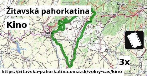 Kino, Žitavská pahorkatina