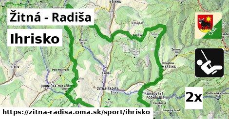 Ihrisko, Žitná - Radiša