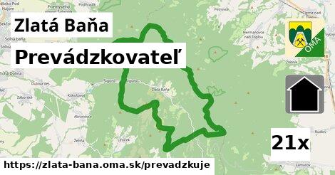 prevádzkovateľ v Zlatá Baňa