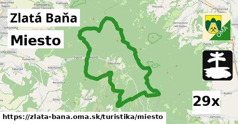 Miesto, Zlatá Baňa