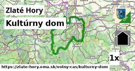 Kultúrny dom, Zlaté Hory