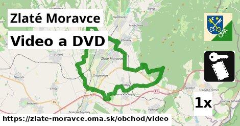 Video a DVD, Zlaté Moravce