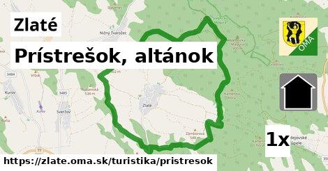 Prístrešok, altánok, Zlaté