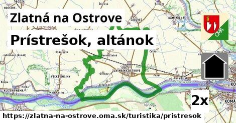 Prístrešok, altánok, Zlatná na Ostrove