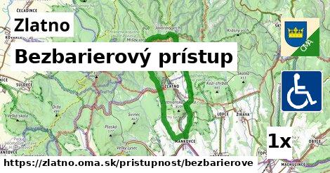 Bezbarierový prístup, Zlatno