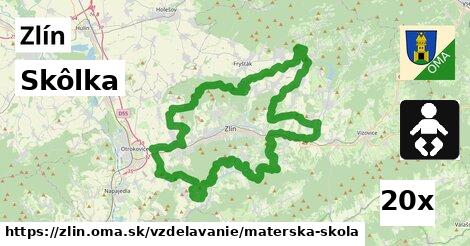 Skôlka, Zlín