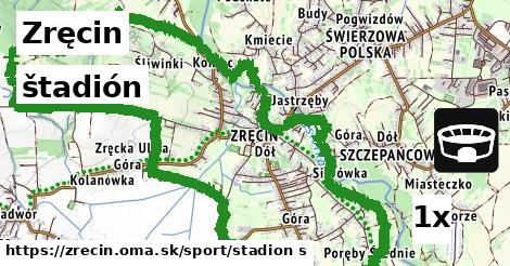 štadión, Zręcin