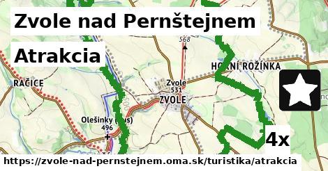 Atrakcia, Zvole nad Pernštejnem