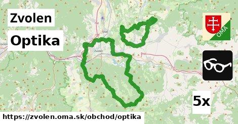 Optika, Zvolen